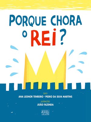 cover image of Porque Chora o Rei?